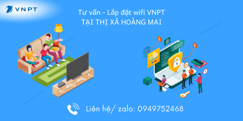 Lắp mạng VNPT tại thị xã Hoàng Mai, Nghệ An