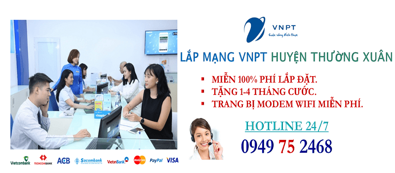 lắp mạng internet cáp quang VNPT Huyện Thường Xuân, Thanh Hóa
