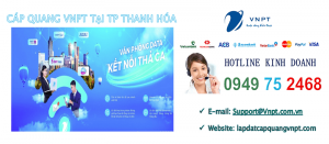 lắp mạng cáp quang vnpt tại TP thanh hóa