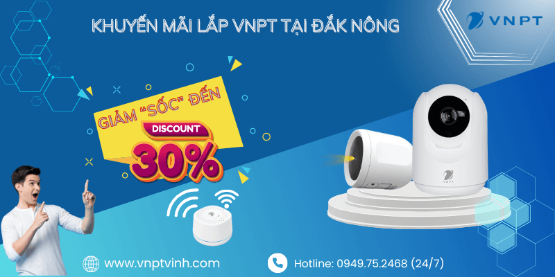 Bảng giá lắp mạng VNPT Đắk Nông