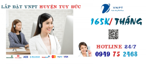 lắp đặt mạng cáp quang vnpt tại Huyện Tuy Đức, tỉnh Đắk Nông