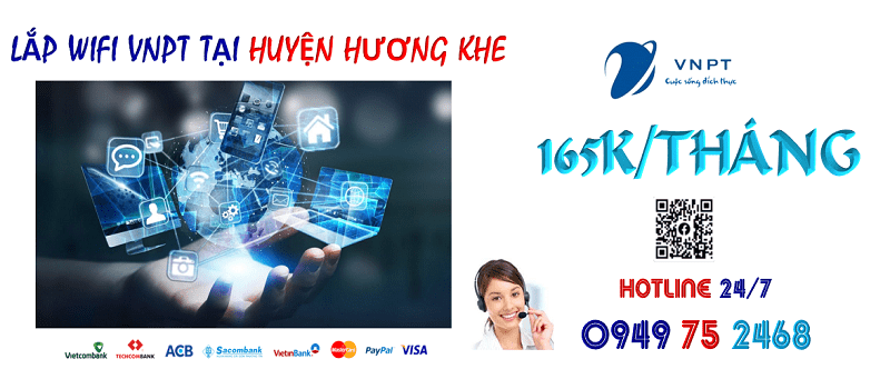 lắp đặt wifi cáp quang VNPT tại Huyện Hương Khê, Hà Tĩnh