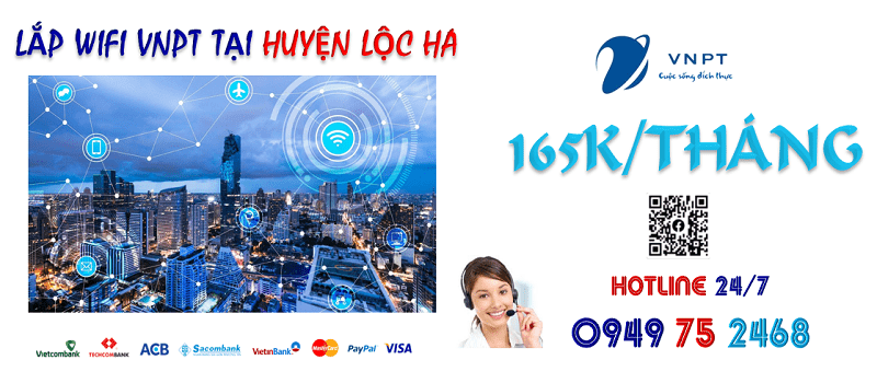 lắp đặt wifi cáp quang VNPT tại Huyện Lộc Hà