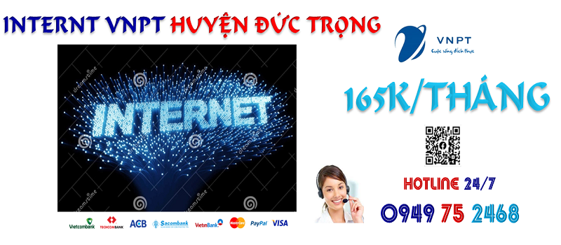 lắp đặt mạng wifi internet cáp quang VNPT tại Huyện Đức Trọng, Lâm Đồng