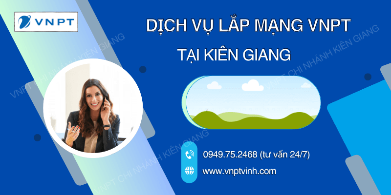 Hướng dẫn lắp mạng VNPT Kiên Giang