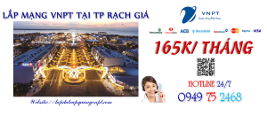 Tổng đài lắp đặt mạng cáp quang VNPT tại TP Rạch Giá