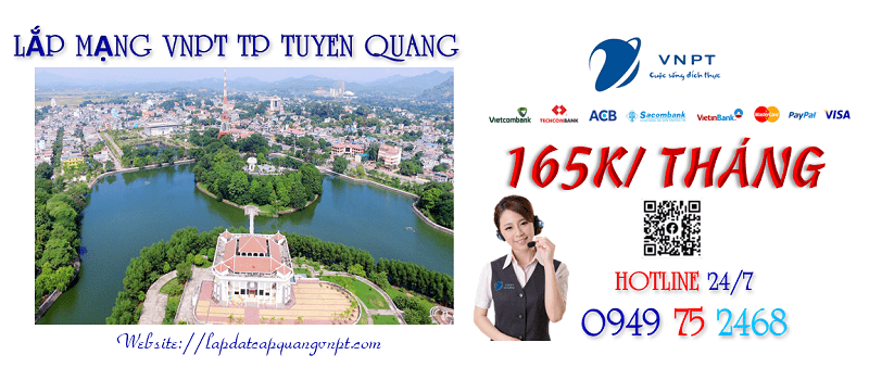 Lắp mạng VNPT tại TP Tuyên Quang