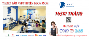 Lắp đặt mạng wifi cáp quang VNPT tại Huyện Buôn Đôn tỉnh Đắk Lắk