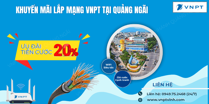 Lắp mạng VNPT giá rẻ tại Quảng Ngãi