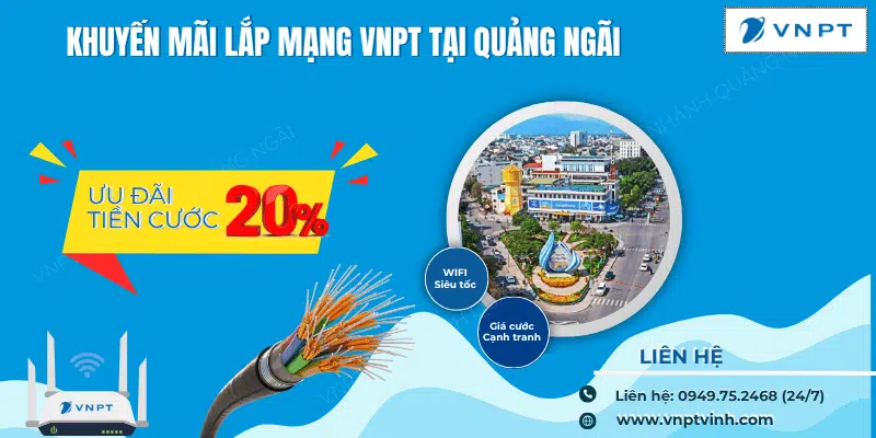 Lắp mạng VNPT giá rẻ tại Quảng Ngãi Lắp mạng VNPT giá rẻ tại Quảng Ngãi
