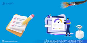 Lắp mạng VNPT Hưng Yên