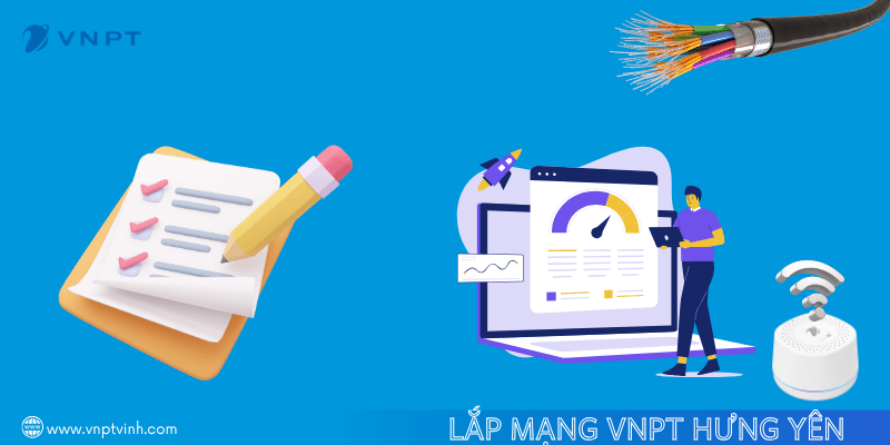 Lắp mạng VNPT Hưng Yên