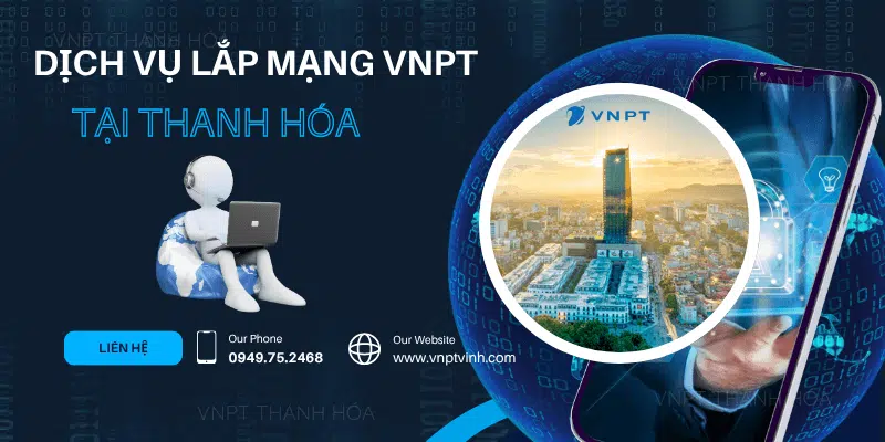 Lắp mạng VNPT tại Thanh Hóa