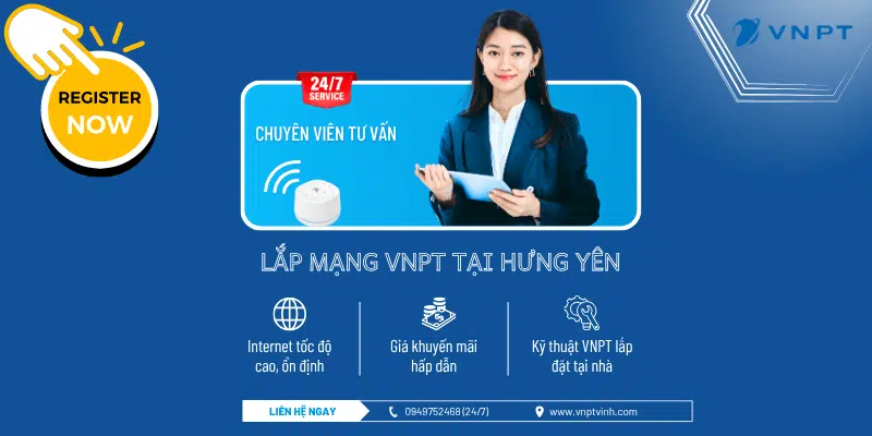Tư vấn lắp mạng VNPT Hưng Yên Tư vấn lắp mạng VNPT Hưng Yên
