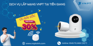 Lắp mạng VNPT Tiền Giang