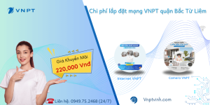 Lắp mạng VNPT Bắc Từ Liêm