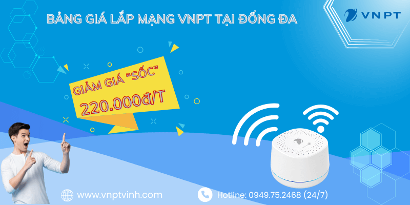 Lắp mạng VNPT tại Đống Đa giá rẻ
