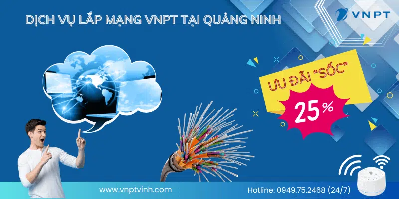 Lắp mạng VNPT Quảng Ninh
