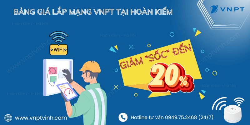 Lắp mạng VNPT Hoàn Kiếm giá rẻ