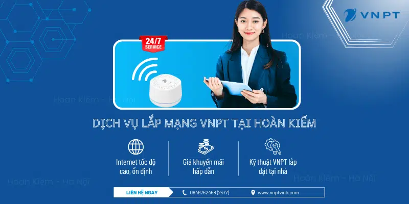 Lắp mạng VNPT Hoàn Kiếm Lắp mạng VNPT Hoàn Kiếm