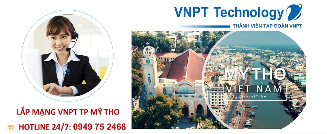 Lắp mạng VNPT Mỹ Tho