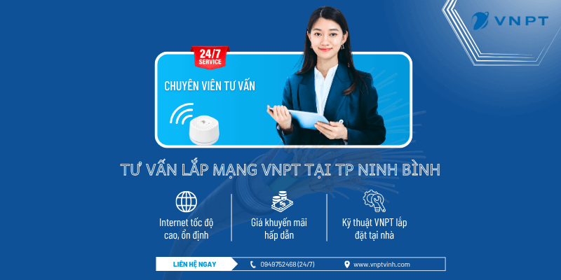 Tư vấn lắp mạng VNPT TP Ninh Bình