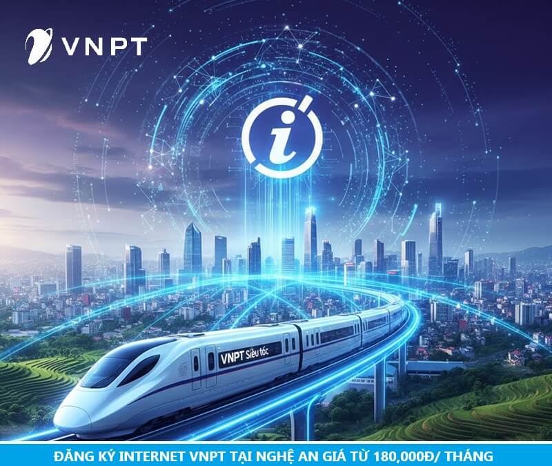 Internet VNPT tại Nghệ An Internet VNPT tại Nghệ An
