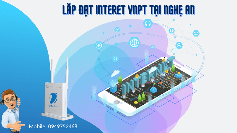 lắp đặt internet VNPT tại Nghệ An