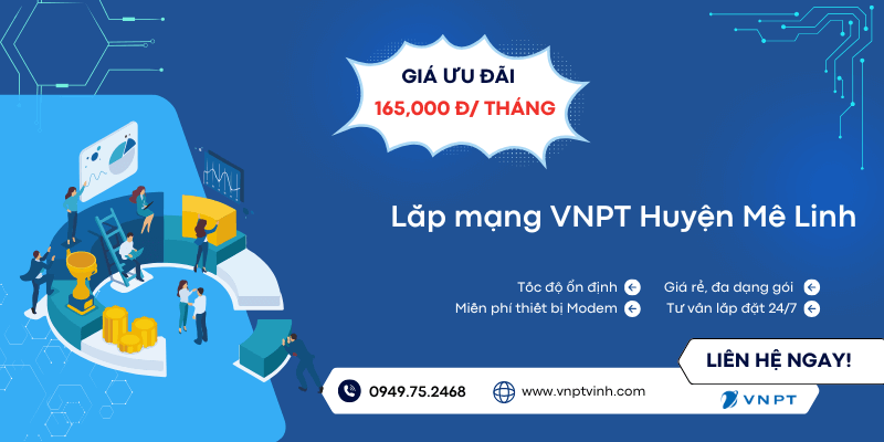 Lắp mạng VNPT tại Mê Linh Lắp mạng VNPT tại Mê Linh