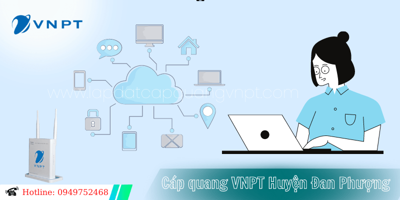 Lắp wifi VNPT huyện Đan Phượng