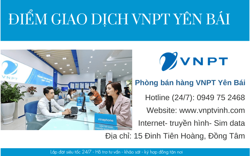 Lắp wifi vnpt yên bái