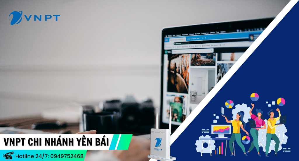 lắp mạng VNPT Yên Bái