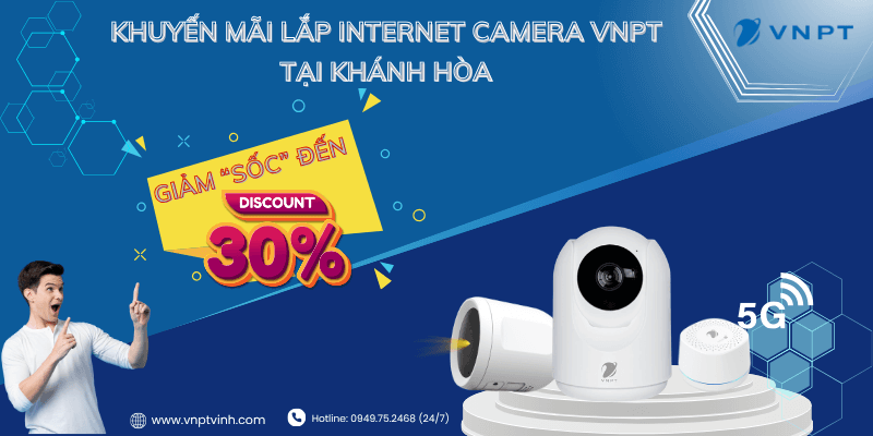 Lắp Internet Camera VNPT Khánh Hòa