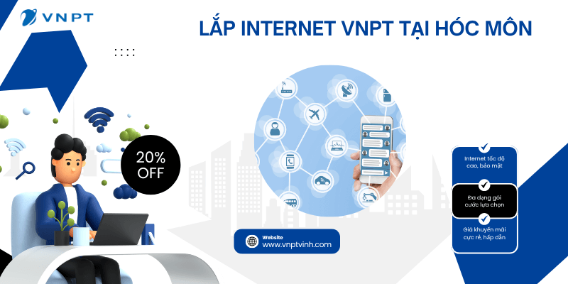 Lắp internet VNPT tại Hóc Môn