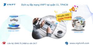 Lắp mạng VNPT quận 11