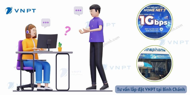 Tư vấn lắp mạng VNPT tại Bình Chánh