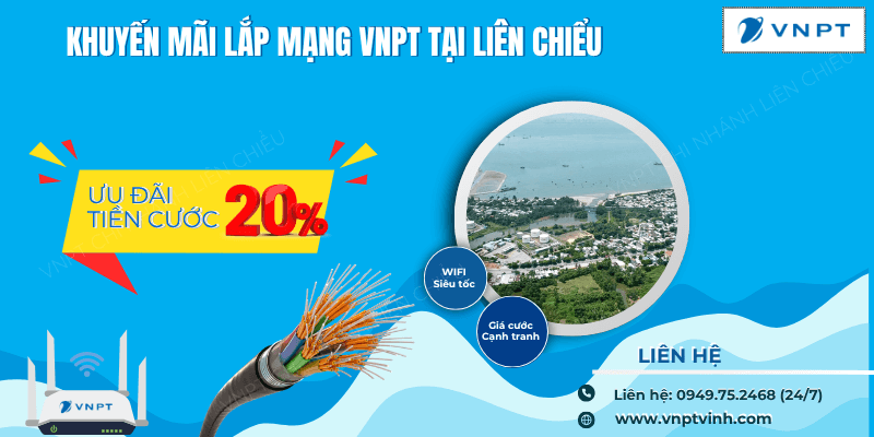 Lắp mạng VNPT Liên Chiểu giá rẻ