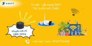 Lắp mạng VNPT Quận Hải Châu