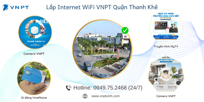 Lắp mạng VNPT Quận Thanh Khê