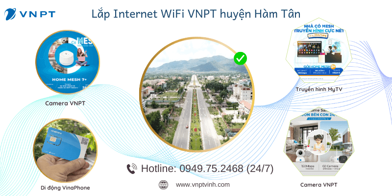 Lắp mạng VNPT huyện Hàm Tân