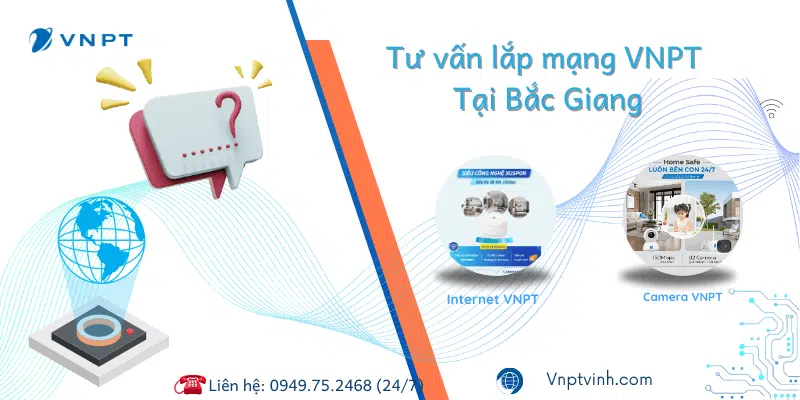 Lắp đặt VNPT tại Bắc Giang Lắp đặt VNPT tại Bắc Giang