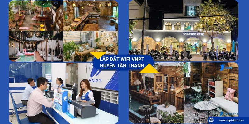 Lắp đặt wifi VNPT huyện Tân Thạnh