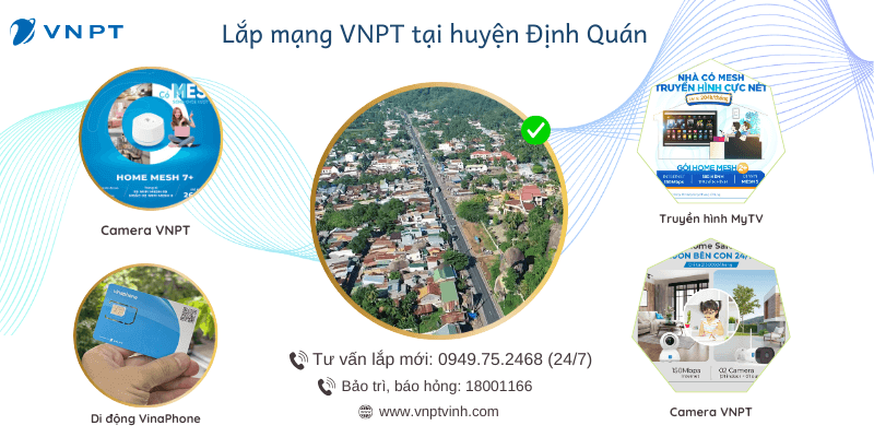 Lắp mạng VNPT tại Định Quán