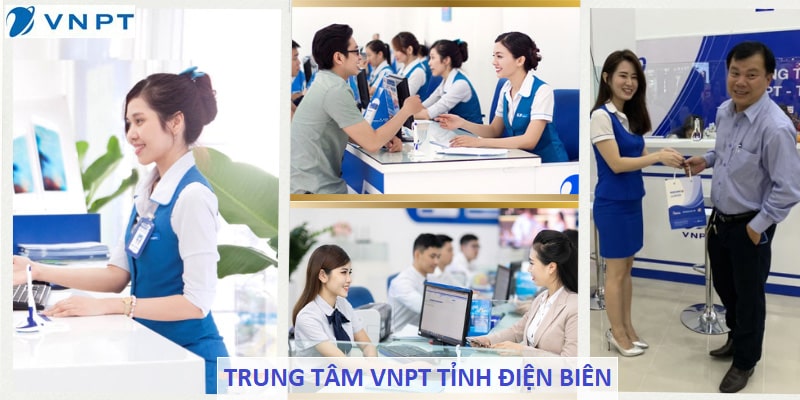 Trung tâm giao dịch lắp mạng VNPT Điện Biên