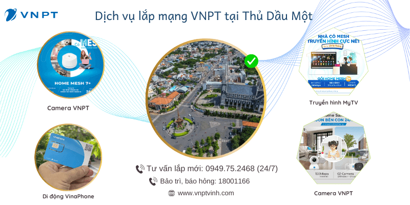 Lắp mạng VNPT Thủ Dầu Một