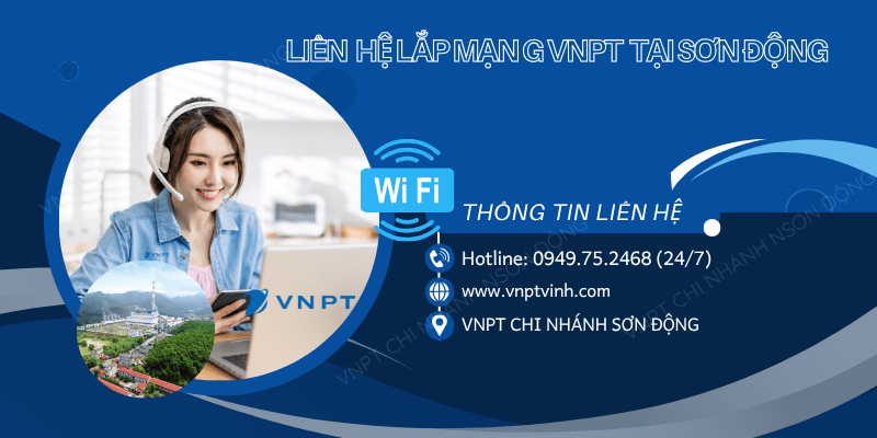 Tư vấn lắp mạng VNPT Sơn Động