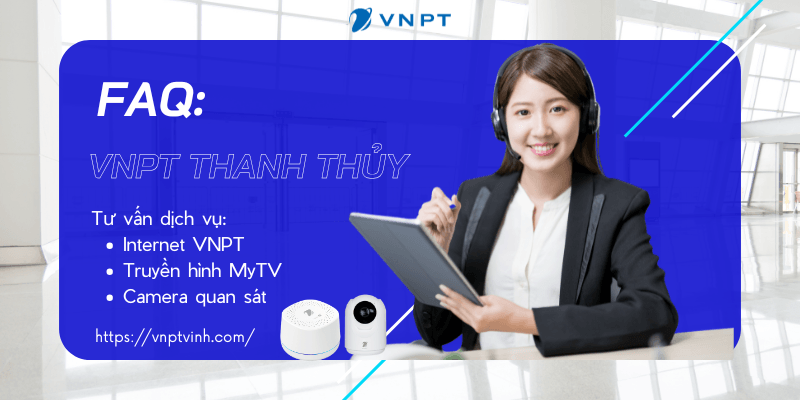 Tư vấn lắp mạng VNPT xã Thanh Thủy