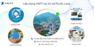 Lắp mạng VNPT TX Phước Long