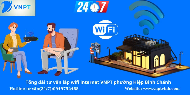 Lắp wifi internet VNPT Hiệp Bình Chánh