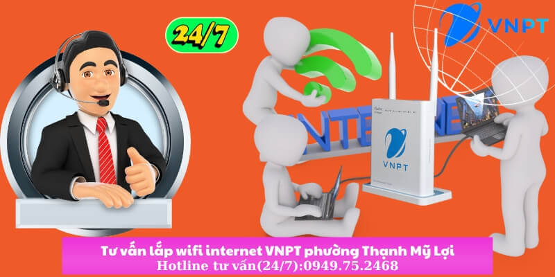 Láº¯p wifi internet VNPT Tháº¡nh Má»¹ Lá»£i